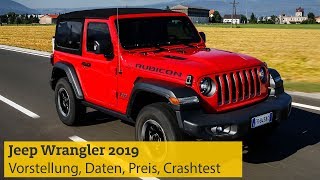 Jeep Wrangler 2019 Vorstellung Daten Motoren Preis Crashtest  ADAC [upl. by Nasus]