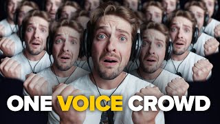 How To Make A Crowd Chant with just ONE VOICE [upl. by Wagner]