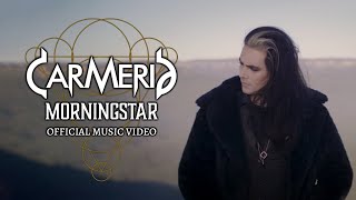 CARMERIA  Morningstar Official Video [upl. by Eitisahc]