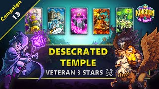 Kingdom Rush 5 Alliance  Campaign 13  Desecrated Temple  Veteran 3 Stars [upl. by Orfurd]