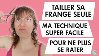 Méthode simple pour couper et entretenir sa frange soimême  ✂️ [upl. by Enelime]