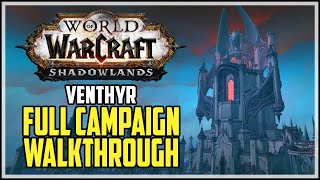 Venthyr Campaign WoW Shadowlands  Full Walkthrough WO Cutscenes [upl. by Dowski]