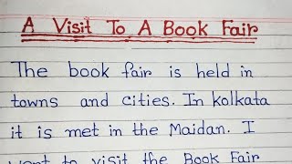 Write an essay on A visit to a Book Fair in english  Paragraph on A visit to a Book Fair [upl. by Winikka]