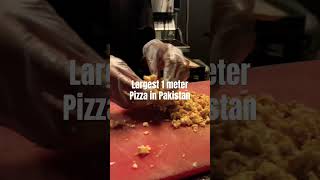 Largest 1 Meter Pizza in Pakistan 🇵🇰 shorts viralvideos youtubeshorts ytshorts streetfoodlover [upl. by Delastre604]