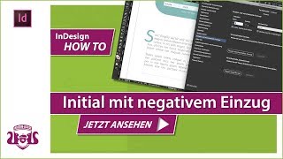 Initial mit negativem Einzug erstellen – InDesign HOW TO [upl. by Selbbep]