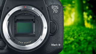 Canon 7D Mark III  Specs Announcement amp Release Date [upl. by Crescentia330]