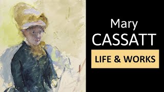 MARY CASSATT  Life Works amp Painting Style  Great Artists simply Explained in 3 minutes [upl. by Werdn]