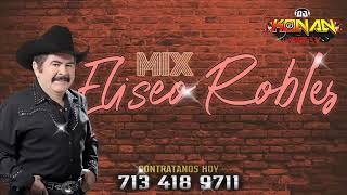 Eliseo Robles Mix Norteño Dj Konan Houston 7134189711 [upl. by Itsuj]