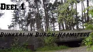 Bunkers in BurghHaamstede Deel 1 [upl. by Touber]