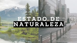 Que es el estado de NATURALEZA fácil [upl. by Arakaj]