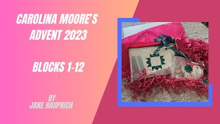 Carolina Moores Advent 2023 Days 112 [upl. by Josh]