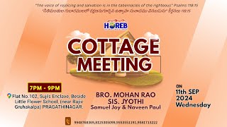 Cottage Meeting  11th Sept 2024  Bro A Samuel Stephen GS  HOREB Prayer House [upl. by Anabahs281]