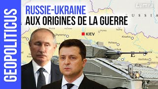 RussieUkraine  aux origines de la guerre  Géopoliticus  Lumni [upl. by Fuller598]