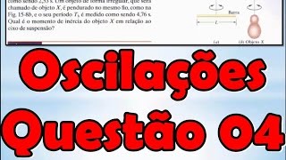 Oscilações Questão 04  Movimento Harmônico Simples MHS [upl. by Race]