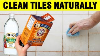 How To Clean Wall amp Floor Tiles Naturally [upl. by Erotavlas]