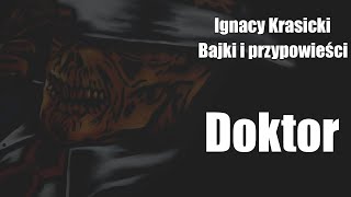 Doktor  Ignacy Krasicki [upl. by Berey]