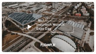 Insurtech Munich Expo Day Batch 2  Plug and Play Tech Center [upl. by Rolecnahc]