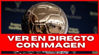 🔴 BALÓN DE ORO 2024 🏆 CEREMONIA EN VIVO [upl. by Berthold45]