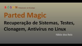 Parted Magic  Recuperação de Sistemas Clonagem de Discos Antivírus e outros no Linux [upl. by Abibah1]