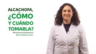 Alcachofa cuándo y cómo tomarla Tu Farmacéutico Informa  PlantasMedicinales [upl. by Atsyrt]