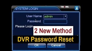 DVR Password Recovery DVR Password  CCTV DVR  2 Method for Dvr Password Reset [upl. by Shiroma]