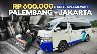 TIKET SETENGAH JUTA LEBIH ‼️ Palembang  Jakarta Naik Travel Mewah Sadya Trans [upl. by Angelique]