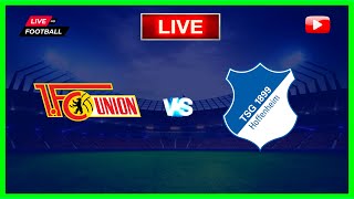 ðŸ”´ UNION BERLIN X HOFFENHEIM AO VIVO  BUNDESLIGA 2024 ACOMPANHAMENTO DO JOGO [upl. by Ettena]