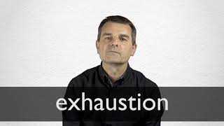 How to pronounce EXHAUSTION in British English [upl. by Atiugram]