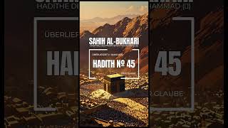 Sahih AlBukhari Hadith № 45  Deutsch [upl. by Nissie]