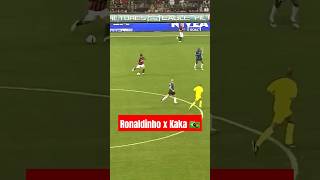 RONALDINHO amp KAKA link up with BEAUTIFUL GOAL 🇧🇷 shorts football soccer [upl. by Mignonne]