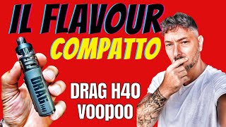 il Flavour Compatto  Drag h40 by voopoo [upl. by Yerffej]