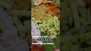 Banana Leaf Kanna Curry House Petaling Jaya the Original shorts bananaleaf indianfood malaysia [upl. by Unni247]