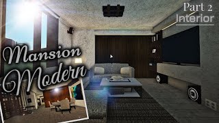 Modern Mansion Part23 Interior  House Build  Bloxburg ROBLOX [upl. by Dnesnwot]