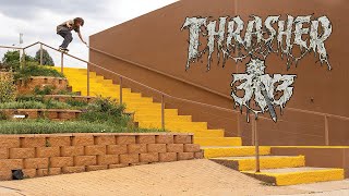 303 x Thrasher Video [upl. by Esorlatsyrc483]