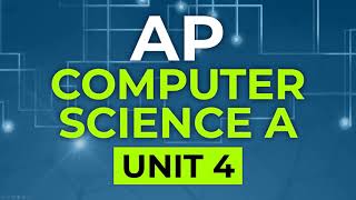 AP Computer Science A  Unit 4 Iteration and Loops [upl. by Noremmac]