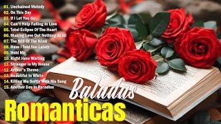 Músicas Românticas Internacionais anos 70 80 90❤️Músicas Internacionais Antigas Romantica anos 80 90 [upl. by Stutman]