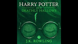 Harry Potter and the Deathly Hallows AUDIOBOOK for JK Rowling [upl. by Wanonah]