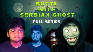 Butta with Serbian Ghost 😈 Full series  Arun Karthick [upl. by Ahsinoj18]