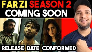 Farzi Season 2 Coming Soon  Release Date Conformed  Farzi Season 2 Web Series  Shahid Kapoor [upl. by Wailoo]