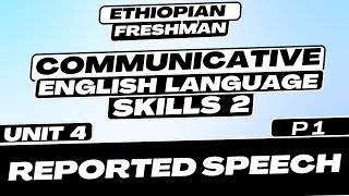 Communicative English Language Skills 2 Unit 4 Reported Speech [upl. by Iva]