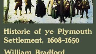 Bradfords History of the Plymouth Settlement 16081650 by William BRADFORD Part 12  Audio Book [upl. by Behrens]