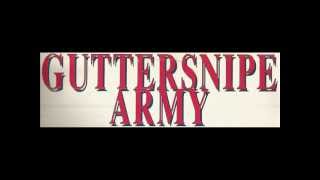 Guttersnipe Army  Number One [upl. by Anavoj]