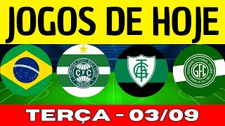 JOGOS DE HOJE  BRASILEIRÃO 2024  DESTA TERÇAFEIRA 03092024  JOGOS DO CAMPEONATO BRASILEIRO [upl. by Nodnol342]