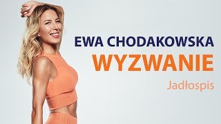 Ewa Chodakowska WYZWANIE Jadłospis [upl. by Yvon]