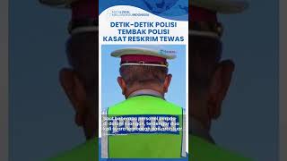 Detikdetik Polisi Tembak Polisi hingga Kasat Reskrim Polres Solok Selatan Tewas Ini Penyebabnya [upl. by Einotna473]