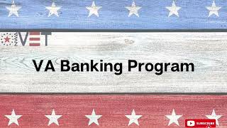 VA Benefits Banking Program [upl. by Kaia]