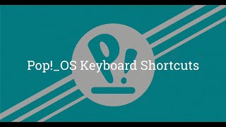 System76 PopOS 2004  Keyboard Shortcuts Tutorial [upl. by Schecter]