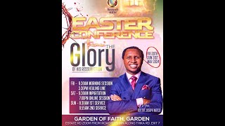 EASTER CONFERENCE  THE GLORY OF HIS RESURRECTION DAY 1  29TH MARCH 2024 [upl. by Eltsyrk753]