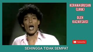 Kazar  Kerana Urusan Lirik Lagu Jiran [upl. by Nyre]