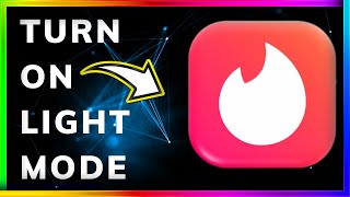 How to Enable Light Mode on Tinder  Tander Par Light Mode ON Kaise Kare [upl. by Ricardo]